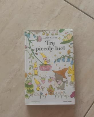 Tre piccole luci – María Ramos | Mondadori