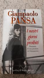 Libro I nostri giorni proibiti di G. Pansa - usato