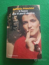 Libro Il fuoco che ti porti dentro 