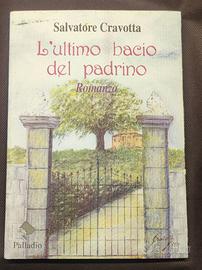 "L'ultimo bacio del padrino" di Salvatore Cravotta