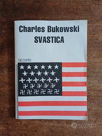 Charles Bukowski "Svastica"