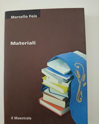Marcello Fois MATERIALI