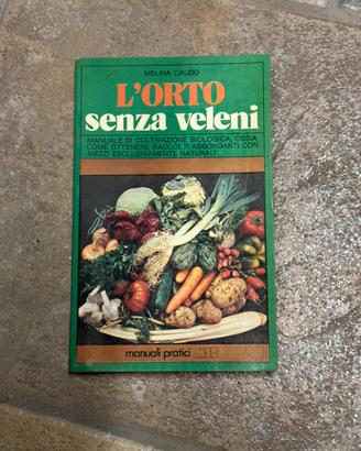 Libro “L'orto senza veleni”