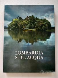 Libro Banco Ambrosiano 1972 - Lombardia sull'acqua