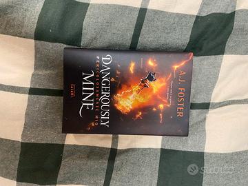 Dangerously Mine: Pericolosamente Mio -A.J. Foster