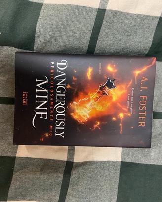 Dangerously Mine: Pericolosamente Mio -A.J. Foster