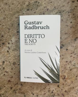 Diritto e no, Gustav Radbruch