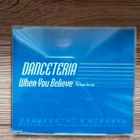 Cd danceteria when you believe