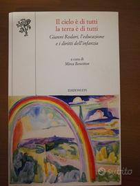 Il cielo è di tutti la terra è di tutti. G. Rodari