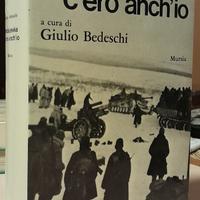 NIKOLAJEWKA C'ERO ANCH'IO - BEDESCHI - AUTOGRAFO