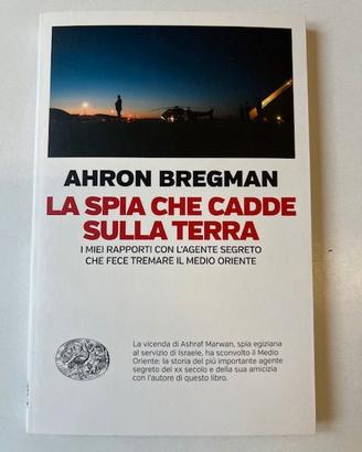 Libro Bregman La spia che cadde sulla terra Nuovo