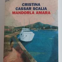 Mandorla amara. Cristina Cassar Scalia. Nuovo 