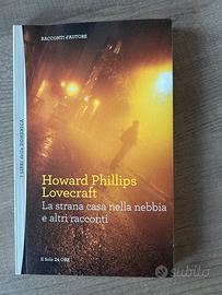 La strana casa nella nebbia - Howard Phillips