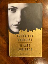 Libro "Il Lato Luminoso" Di Antonella Boralevi
