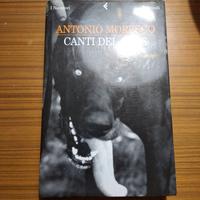 I Canti del Caos Antonio Moresco Autografato