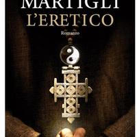 L'eretico - Carlo A. Martigli