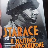 Starace- Il mastino della rivoluzione fascista