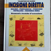 Incisione diretta - bulino puntasecca punzone..