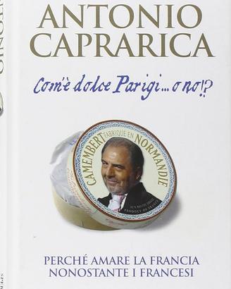 Com'è dolce Parigi...o no?! di Antonio Caprarica