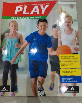 "PLAY per crescere insieme" libro di motoria 