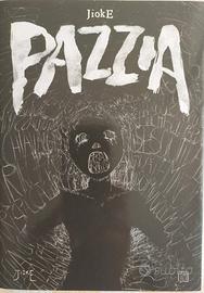 Graphic Novel "Pazzia" di Jioke con disegno