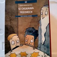 Si chiamava Friedrich