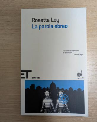 La parola ebreo Rosetta Loy Einaudi