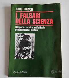 I falsari della scienza, Hans Ruesch
