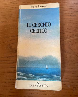 Bjorn Larsson Il cerchio celtico