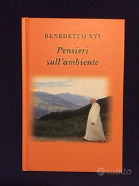 Joseph Ratzinger "Pensieri sull'ambiente"
