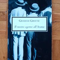 Libro Il nostro Agente all'Avana Graham Greene
