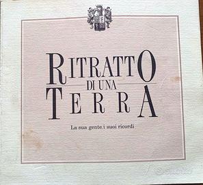 Ritratto di una Terra. La sua gente,i suoi ricordi