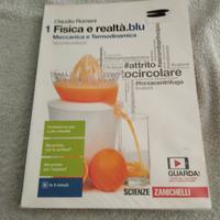 Fisica e realtà - Meccanica e Termodinamica 