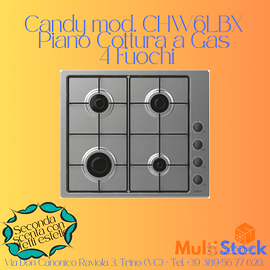 Candy Piano Cottura mod. CHW6LBX a Gas, 4 zone