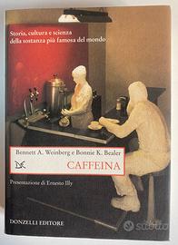 Libro Caffeina - Weinberg, Bealer