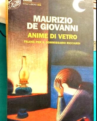 Anime di vetro - Falene per il Commissario Ricciar