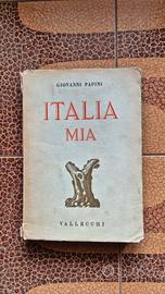 Italia Mia edizione1939 Giovanni papini