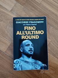 fino all'ultimo round di G. Fragomeni e V. Esposti