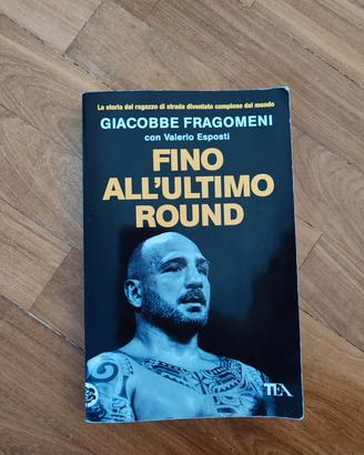 fino all'ultimo round di G. Fragomeni e V. Esposti
