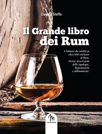  "IL GRANDE LIBRO DEI RUM" di Staffa Davide