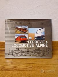 Libro treni -  Ferrovie e Locomotive Alpine