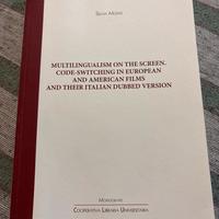 Multilingualism on the screen di Silvia Monti