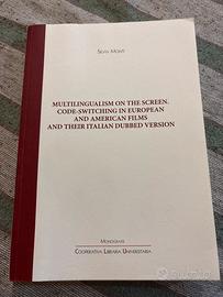 Multilingualism on the screen di Silvia Monti