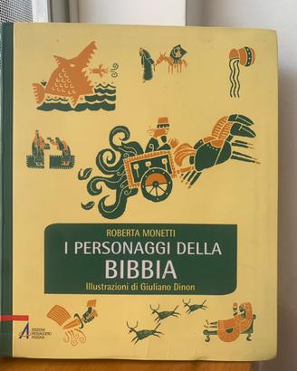 “I personaggi della Bibbia” Roberta Monetti