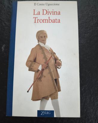 la divina trombata