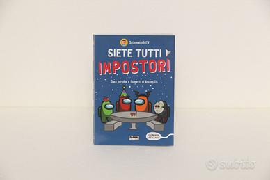 Siete tutti impostori (Parodie di Among US)