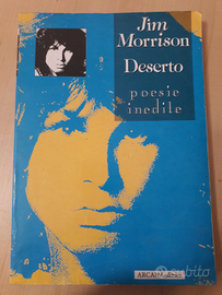 Jim Morrison - Deserto - Poesie inedite