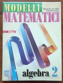 9788826816418 - modelli matematici algebra 2