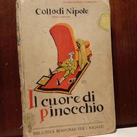 Collodi Nipote.Il cuore di Pinocchio Bemporad 1923