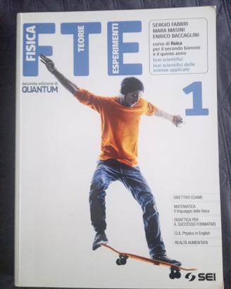 FTE Fisica Teoria Esperimenti 2a edizione